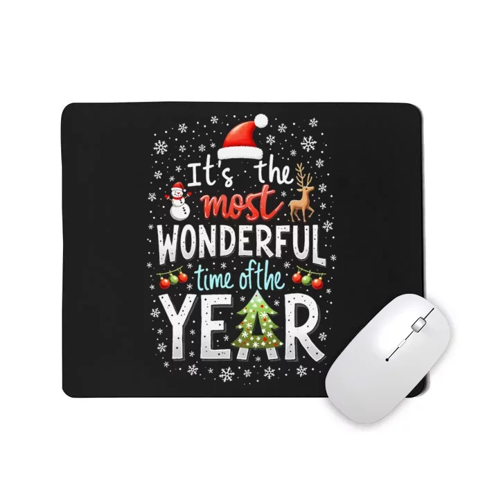 ItS The Most Wonderful Time Of The Year Xmas Christmas Tree Mousepad