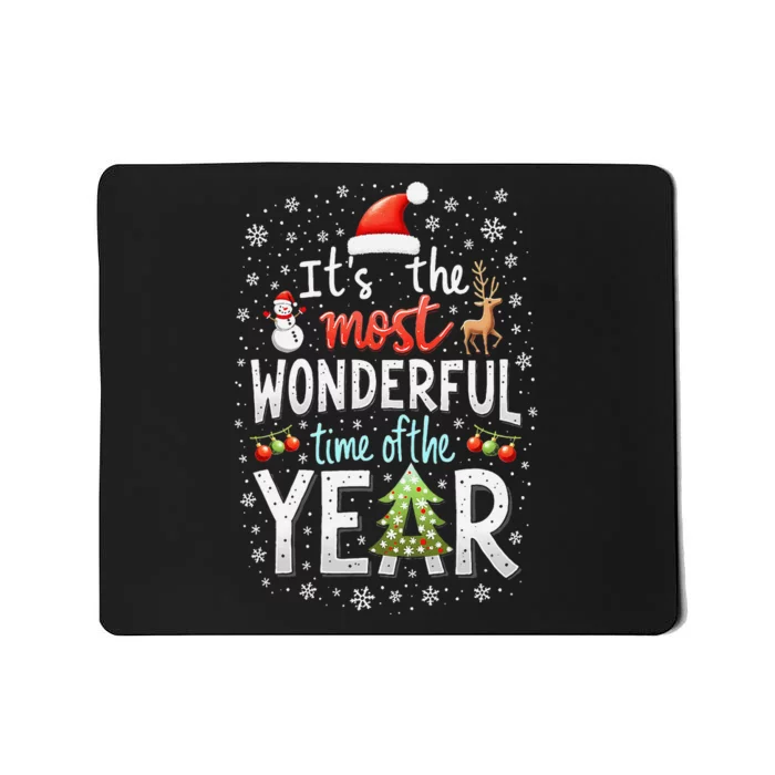 ItS The Most Wonderful Time Of The Year Xmas Christmas Tree Mousepad