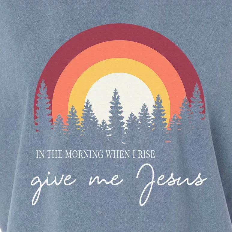 In The Morning When I Rise Give Me Jesus Garment-Dyed Women's Muscle Tee