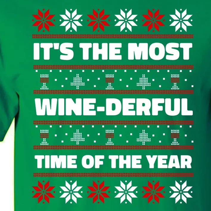 It's The Most WineDerful Time Of The Year Fun Ugly Christmas Tall T-Shirt