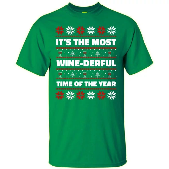 It's The Most WineDerful Time Of The Year Fun Ugly Christmas Tall T-Shirt