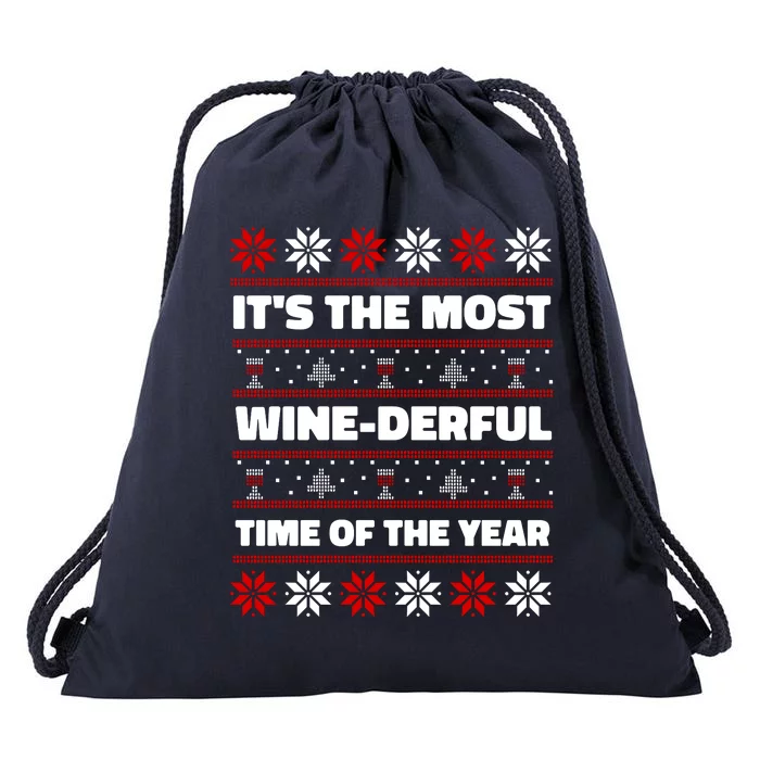 It's The Most WineDerful Time Of The Year Fun Ugly Christmas Drawstring Bag