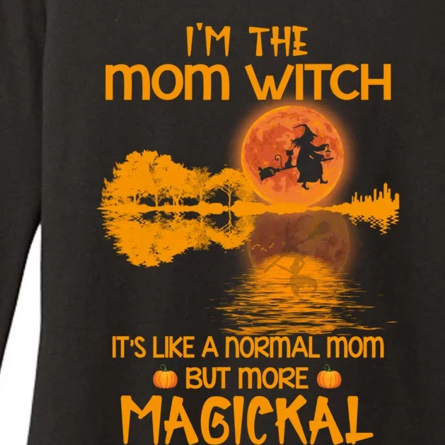 Im The Mom Witch Its Like A Normal Mom Halloween Gift Womens CVC Long Sleeve Shirt