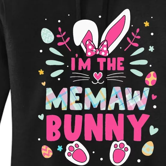 I'm The Memaw Bunny Happy Easter egg hunting Women's Pullover Hoodie