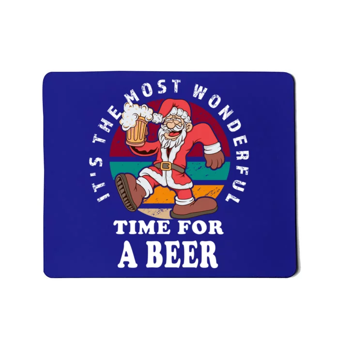 ItS The Most Wonderful Time For A Beer Vintage Santa Claus Cool Gift Mousepad