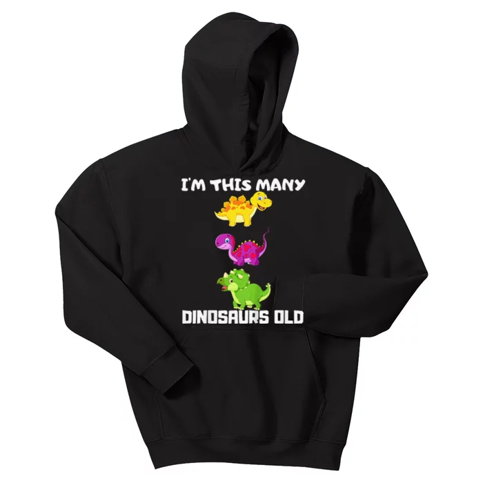 I'm This Many Dinosaurs Old 3 Years Third Birthday Gift Kids Hoodie