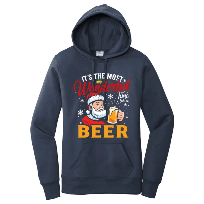 ItS The Most Wonderful Time For A Beer Santa Claus Xmas Funny Gift Women's Pullover Hoodie