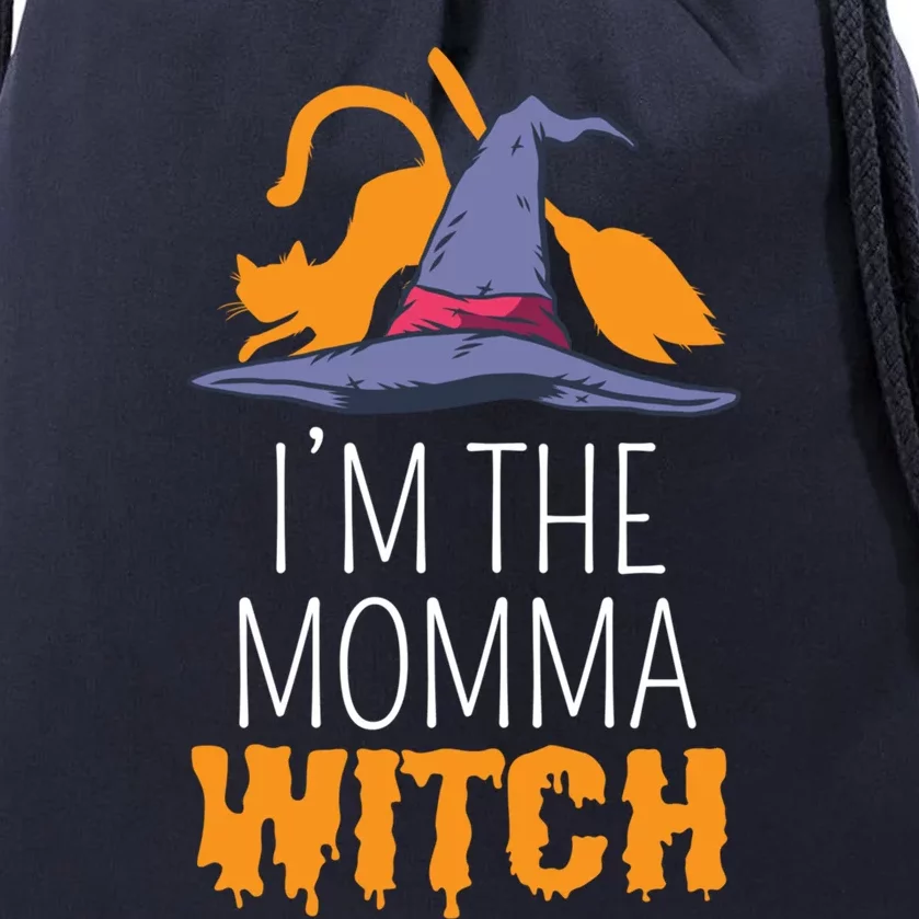 Im The Momma Witch Funny Halloween Witchy Mom Witch Lover Gift Drawstring Bag