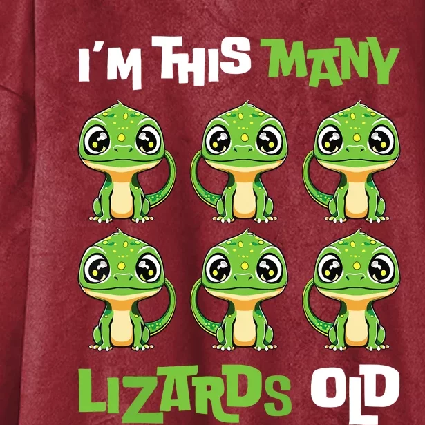 IM This Many Lizards Old Cute Lizard 6th Birthday 6 Years Hooded Wearable Blanket