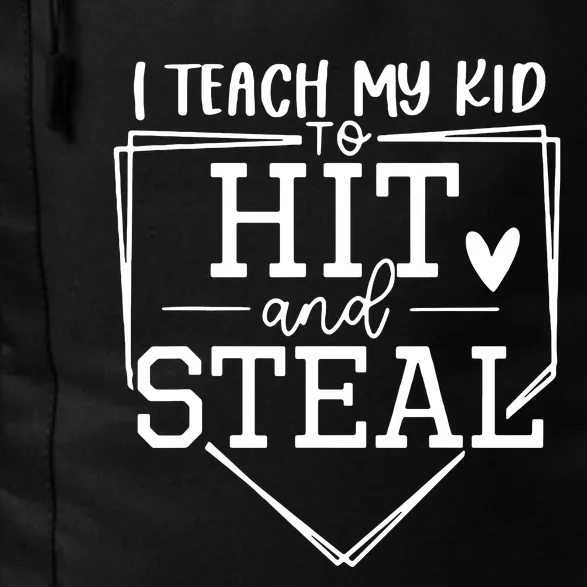 I Teach My To Hit And Steal Baseball Softball Mom Women Daily Commute Backpack