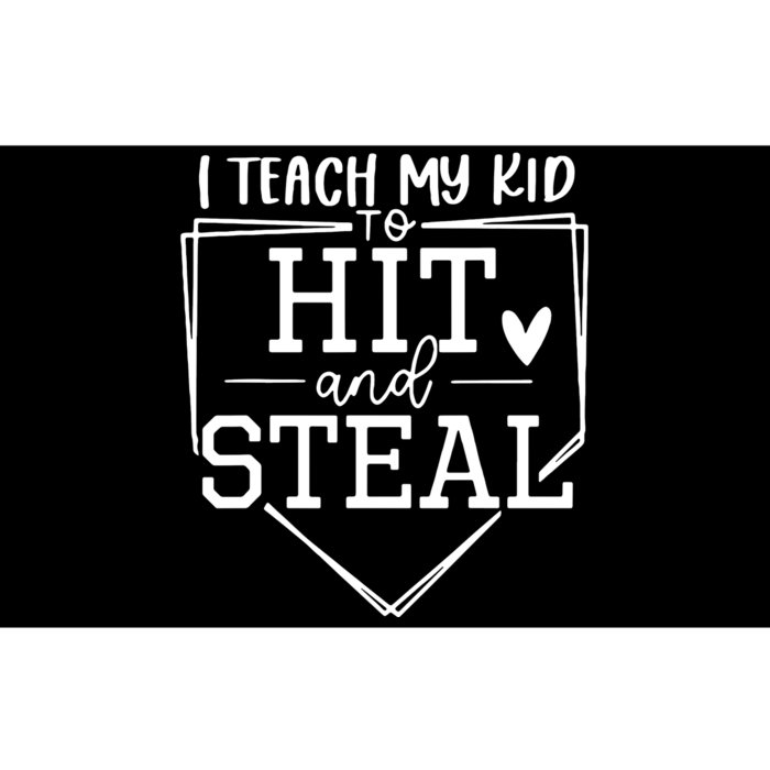 I Teach My To Hit And Steal Baseball Softball Mom Women Bumper Sticker