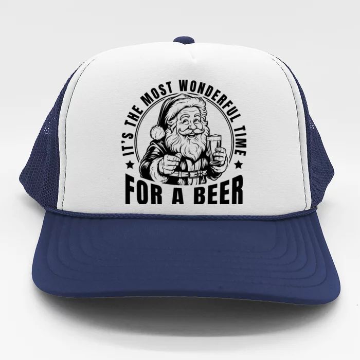 It’S The Most Wonderful Time For A Beer Santa Holding Beer Christmas Trucker Hat