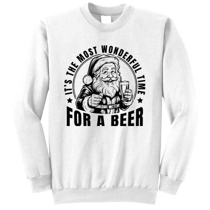 It’S The Most Wonderful Time For A Beer Santa Holding Beer Christmas Sweatshirt