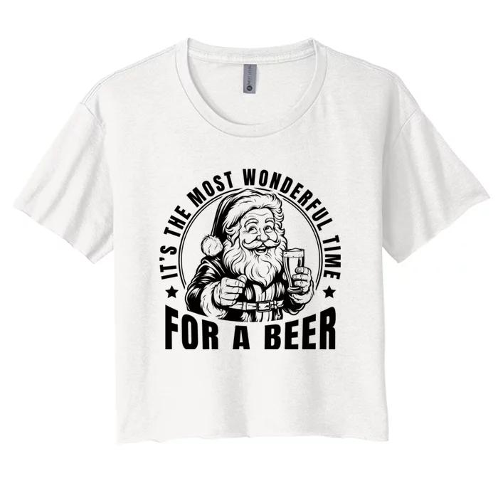 It’S The Most Wonderful Time For A Beer Santa Holding Beer Christmas Women's Crop Top Tee