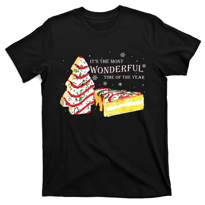 Its The Most Wonderful Time Of The Year Snack Cake Christmas T-Shirt