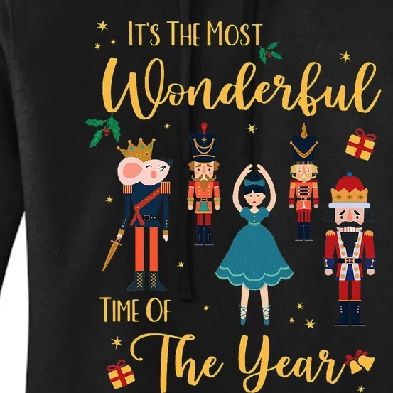 It's The Most Wonderful Time Of The Year Nutcracker Ballet Women's Pullover Hoodie