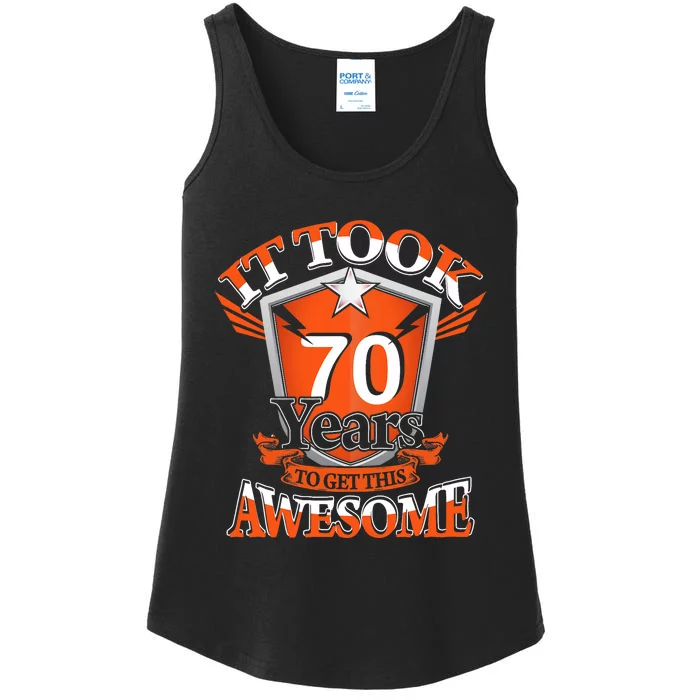 It Took Me 70 Years To Get This Awesome 70 Birthday Gift Ladies Essential Tank