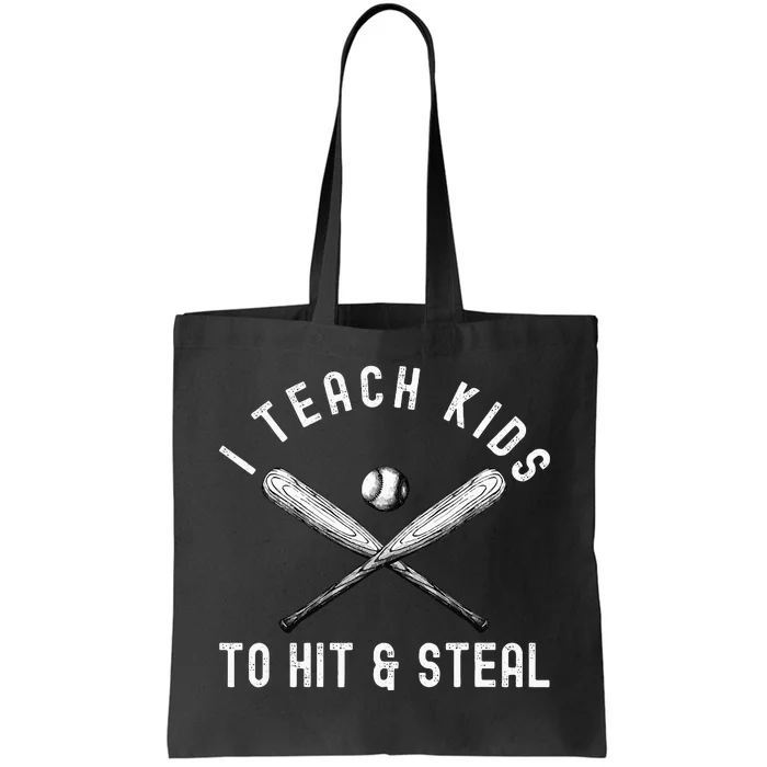 I Teach My To Hit And Steal Funny Baseball Dad Tote Bag