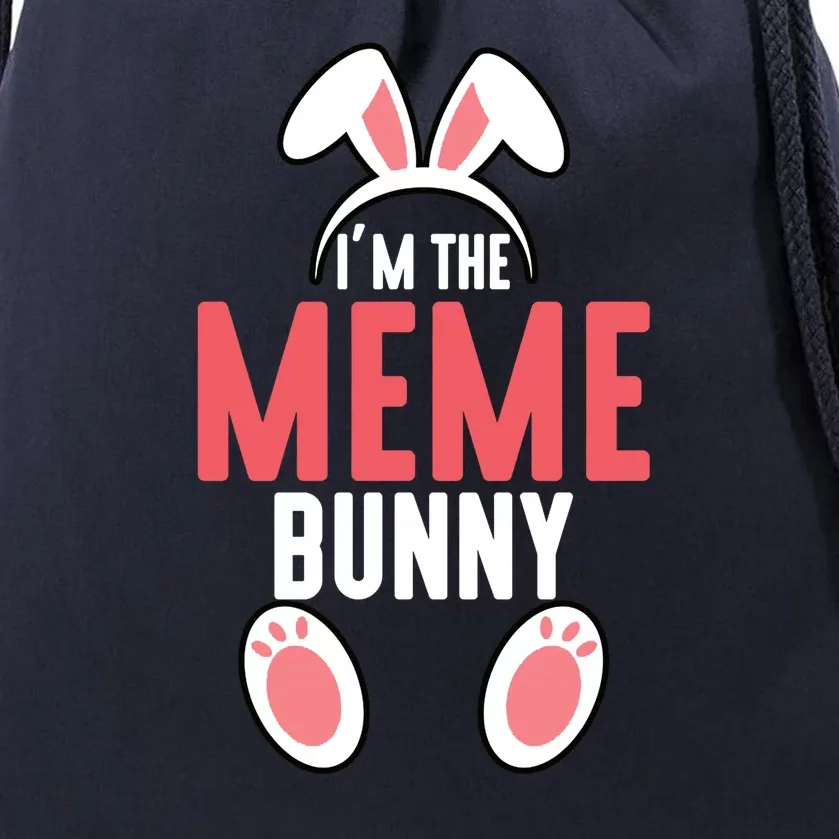 I'm The Meme Bunny Family Easter Drawstring Bag