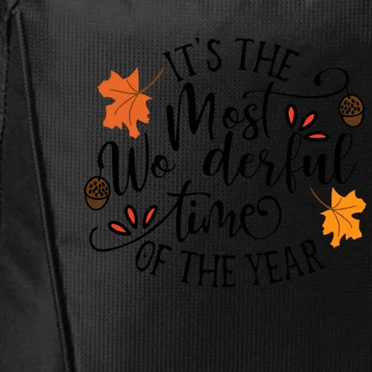 It's The Most Wonderful Time Of The Year Pumpkin Autumn Fall Great Gift City Backpack