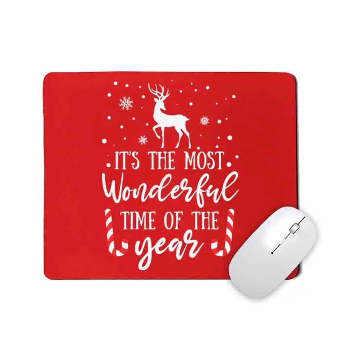 Its The Most Wonderful Time Of The Year Mousepad