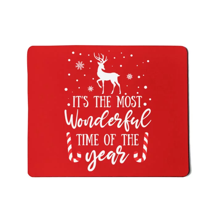 Its The Most Wonderful Time Of The Year Mousepad