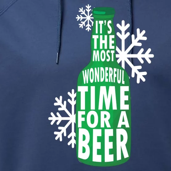 Its The Most Wonderful Time For A Beer Funny Christmas Performance Fleece Hoodie