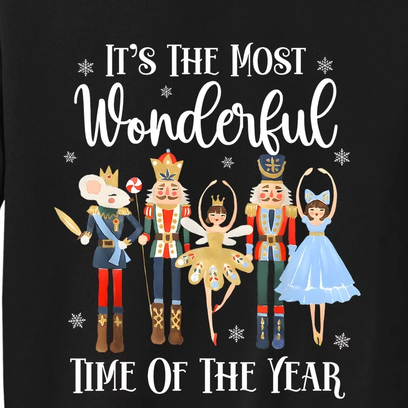 ItS The Most Wonderful Time Of The Year Nutcracker Ballet Sweatshirt