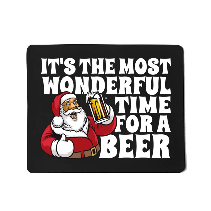 Its The Most Wonderful Time For A Beer Christmas In July Mousepad