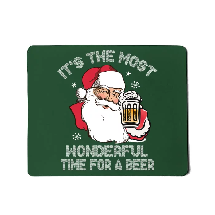 ItS The Most Wonderful Time For A Beer Mousepad