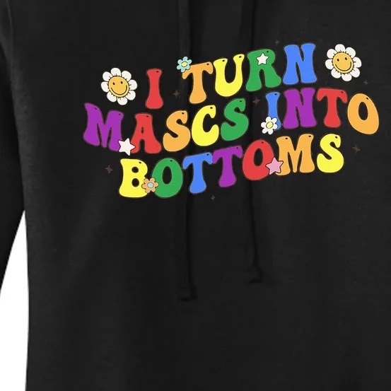 I Turn Masks Into Bottoms Women's Pullover Hoodie