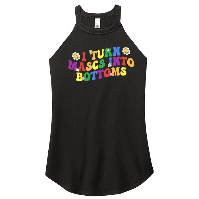 I Turn Masks Into Bottoms Women’s Perfect Tri Rocker Tank