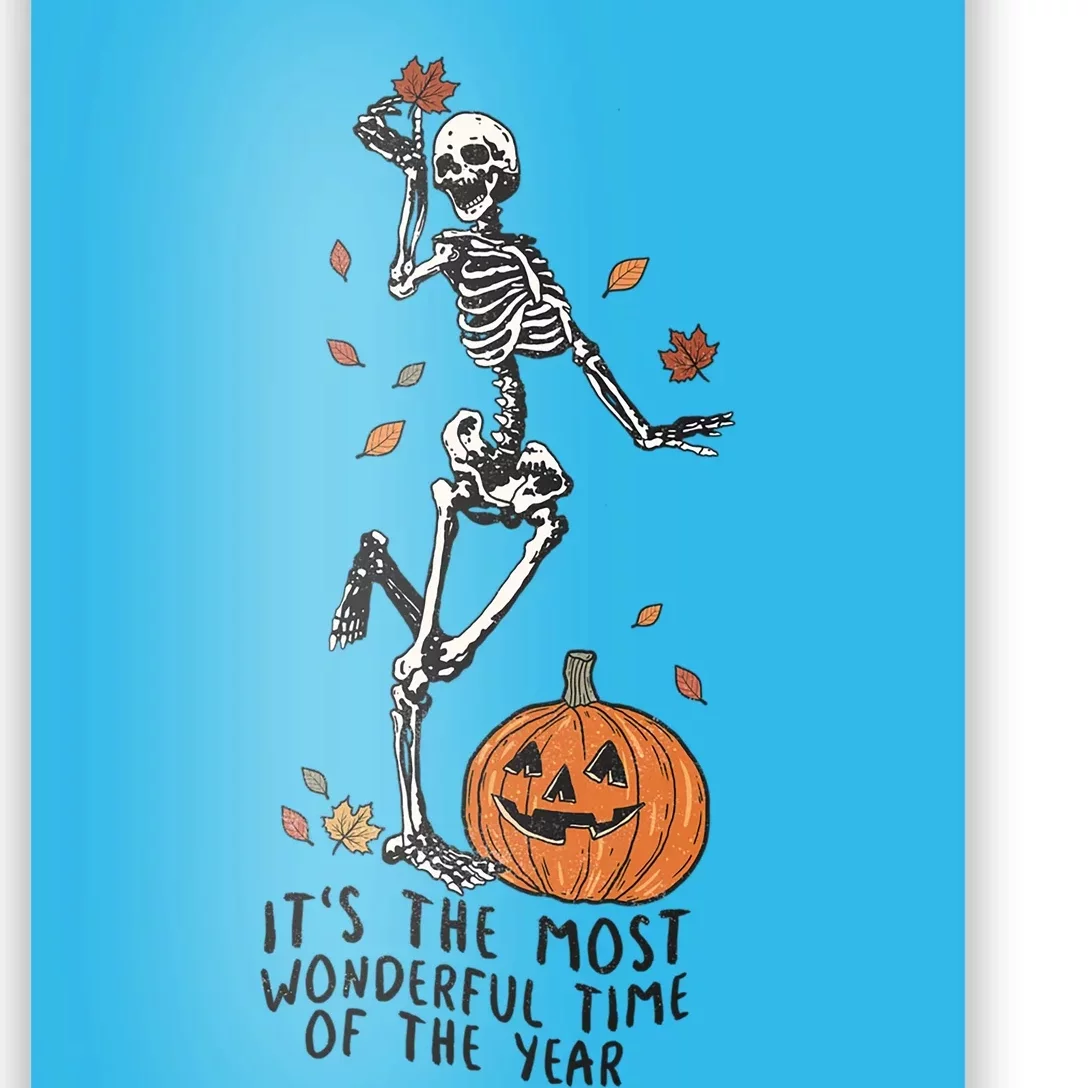 ItS The Most Wonderful Time Of The Years Skeleton Halloween Gift Poster