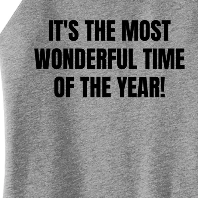 It's The Most Wonderful Time Of The Year! Cool Gift Women’s Perfect Tri Rocker Tank