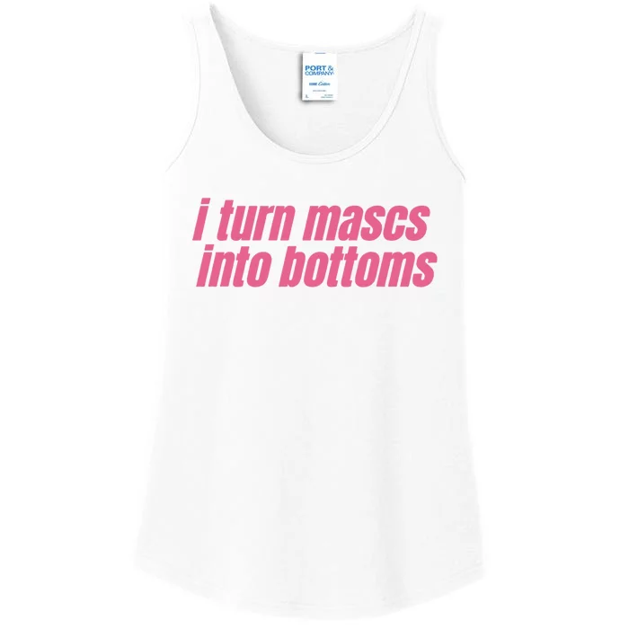 I Turn Mascs Into Bottoms Lesbian Bisexual Pride LGBTQ Ladies Essential Tank