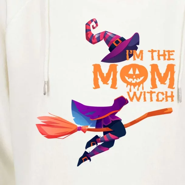 Im The Mom Witch Funny Halloween Matching Group Costume Cute Gift Womens Funnel Neck Pullover Hood