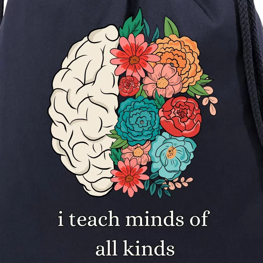 I Teach Minds Of All Kinds Drawstring Bag