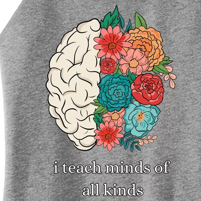 I Teach Minds Of All Kinds Women’s Perfect Tri Rocker Tank