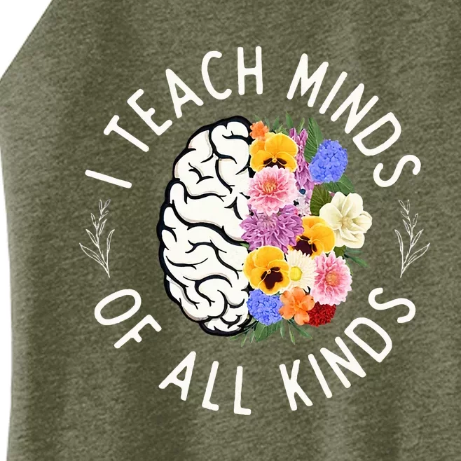 I Teach Minds Of Alll Kinds Special Education Teacher Women’s Perfect Tri Rocker Tank