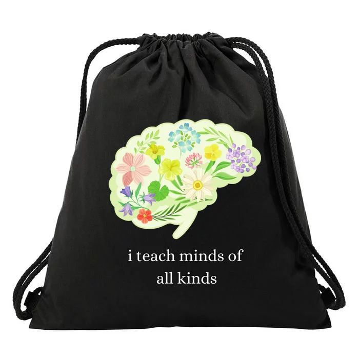 I Teach Minds Of All Kinds Drawstring Bag