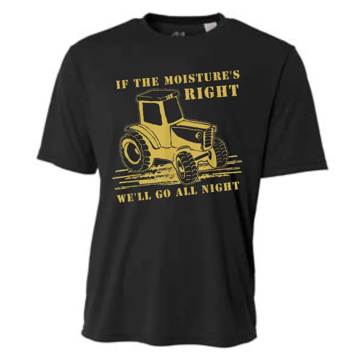 If The Moisture's Right Funny Farmer Tractor Cooling Performance Crew T-Shirt