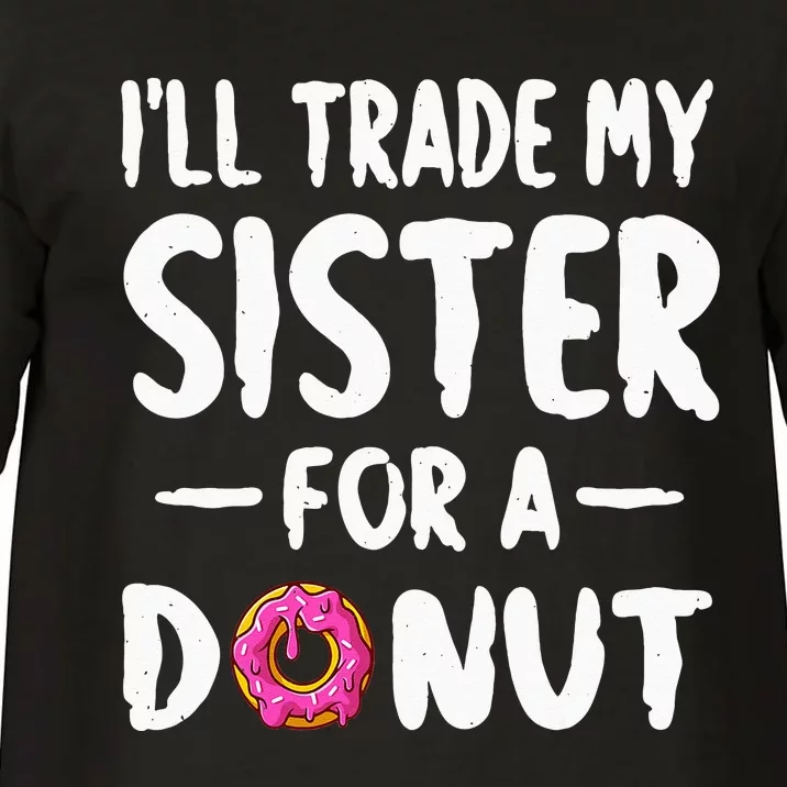 Ill Trade My Sister For A Donu Kids Funny Donut Comfort Colors T-Shirt