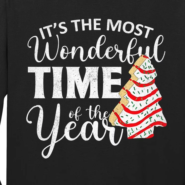 Its The Most Wonderful Time Of The Year Christmas tree cake A Tall Long Sleeve T-Shirt