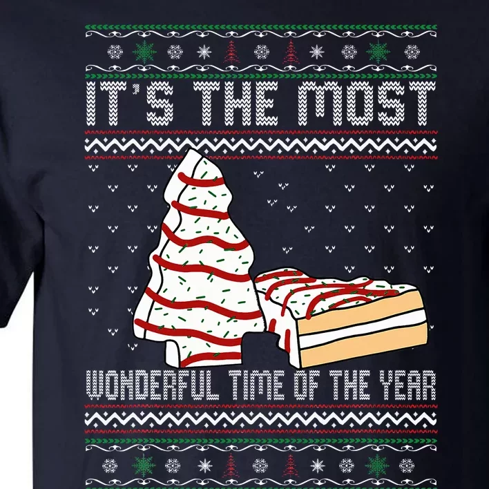 Its The Most Wonderful Time Of The Year Christmas Tree Cake Tall T-Shirt