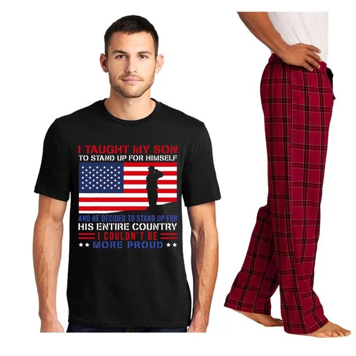 I Taught My Son How To Stand Up Proud Military Mom And Dad Pajama Set