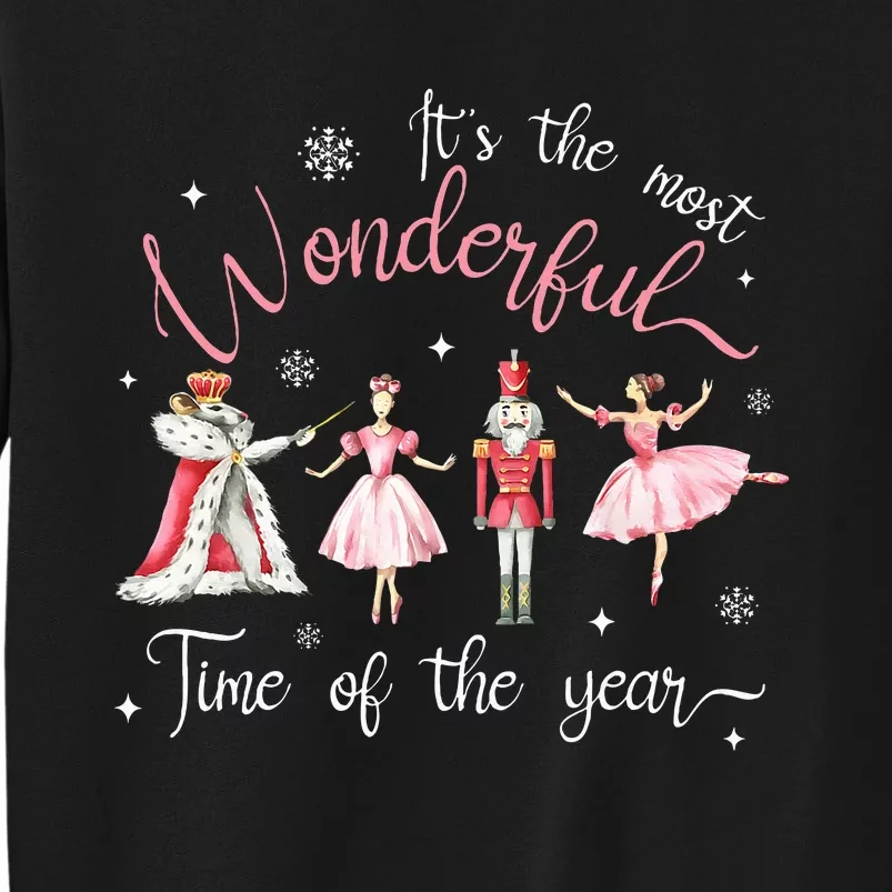 ItS The Most Wonderful Time Of The Year Nutcracker Ballet Sweatshirt