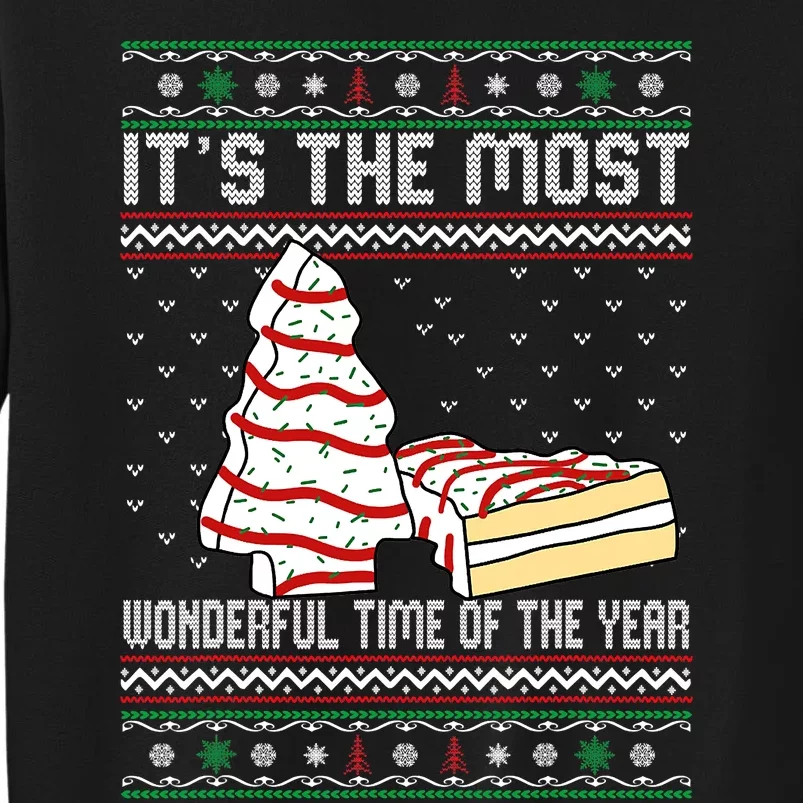 Its The Most Wonderful Time Of The Year Christmas tree cake Tall Sweatshirt