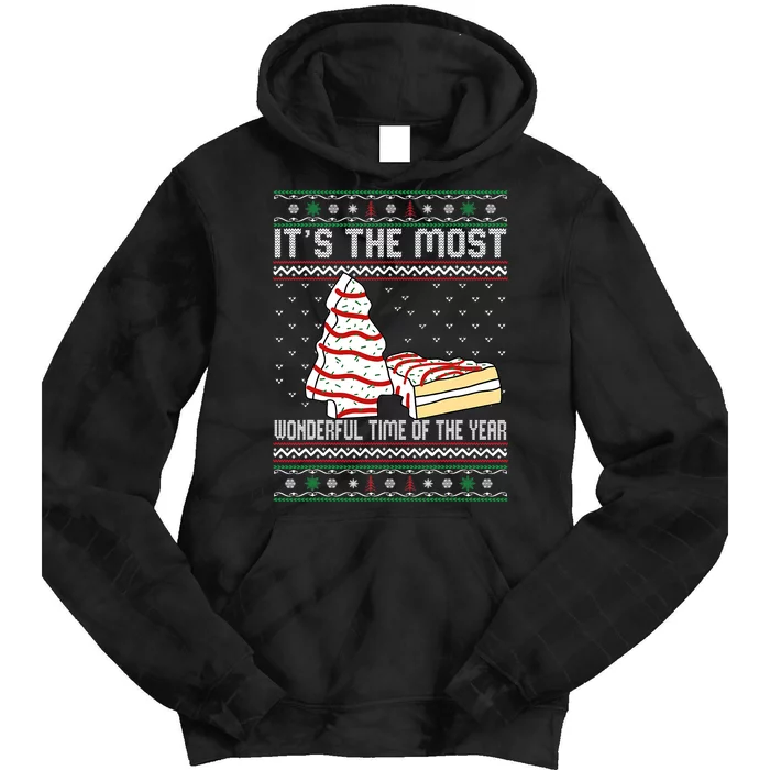 Its The Most Wonderful Time Of The Year Christmas tree cake Tie Dye Hoodie