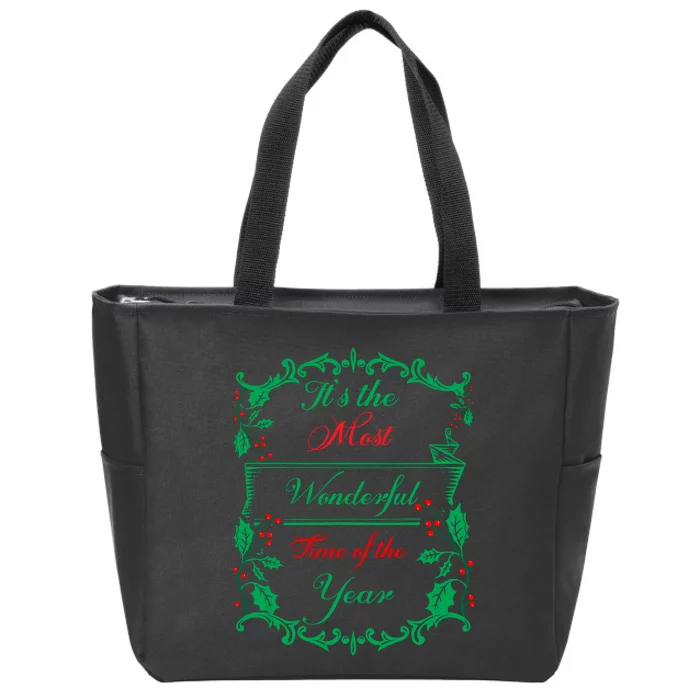 Its The Most Wonderful Time Of The Year Zip Tote Bag