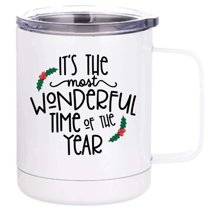 Its The Most Wonderful Time Of The Year Christmas Front & Back 12oz Stainless Steel Tumbler Cup